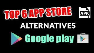 TOP 6 BEST APP Store for Android 2020 | Alternative Google Play
