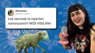 CIENTÍFICA reacciona a tweets ANTIVACUNAS