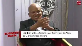 MEDIA : L' union Nationale des Techniciens de Media de CI présente ses Missions