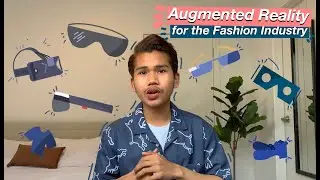 Augmented Fashion (A Glimpse to the Future of the Fashion Industry)