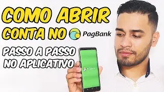 PagBank - Como ABRIR CONTA [Passo a Passo no app]