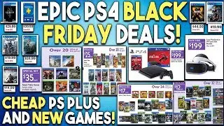 EPIC PS4 Black Friday Deals REVEALED for NEW Games - CHEAP PS+ and MORE!