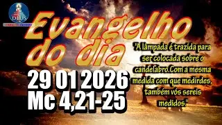 EVANGELHO DO DIA 29/01/2026 COM REFLEX&Atilde;O. Evangelho (Mc 4,21-25)