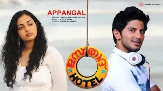 Appangal | Ustad Hotel | Anna Katharina Valayil | Gopi Sundar | Rafeeq Ahamed