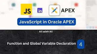 JavaScript in Oracle APEX: Function and Global Variable Declaration [4] (With English Subtitles)