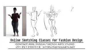 Online Fashion Design Sketching Classes by Design Educator Anil Duseja / Sketch Arts Studio (India)