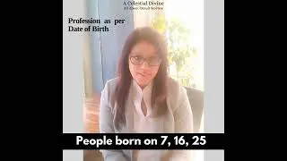 Best Suitable Profession for people born on 7, 16, 25 #acelestialdivine #occultmaster #numerology