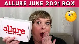 ALLURE JUNE 2021 UNBOXING | WHAT? $191 VALUE!?!