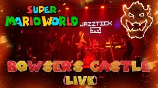 Bowser's Castle - Super Mario World (Live At Trotamundos Terraza de Quilpué) // Jazztick