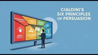 Master the Art of Persuasion: Cialdini's Principles & Digital Influence