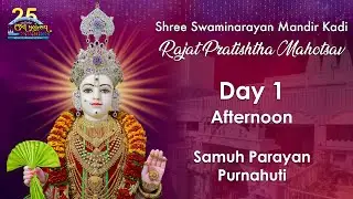 Day 1 Afternoon - Shree Swaminarayan Mandir Kadi Navnirman Rajat Mahotsav - 29th Jan 2026
