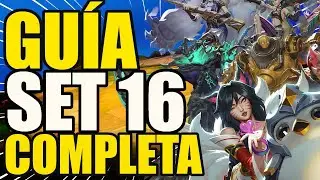 ✅ TODO SOBRE el NUEVO SET de TFT 🔥 GU&Iacute;A RESUMEN AL COMPLETO DEL SET 16 ❗