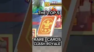 Top 5 RARE Cards in CLASH ROYALE‼️‼️ #clashroyale #gaming #clashofclans #clash #top5 #hogrider #crl