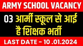 NEW VACANCY FOR AWES/APS (ARMY SCHOOL) 2023-2024 | APS RECRUITMENT PRT TGT PGT | MITHUN SINGH