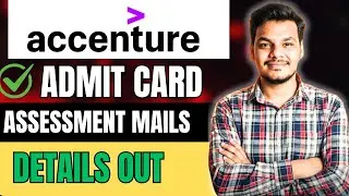 Accenture Admit Card & Assessment Mails | Accenture Hiring 2025 | Accenture Updates | Virtual Slot