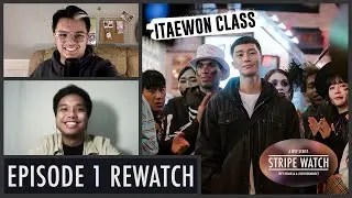 'Itaewon Class' Ep 1 | Stripe Watch With Trey & Josh | White Stripe Podcast