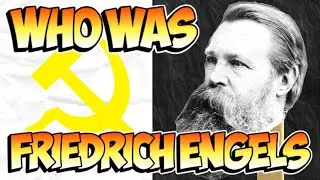 The Man Who Stood Behind Marx | Friedrich Engels Animatic