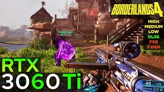 Borderlands 4 - RTX 3060 Ti  + 9800X3D