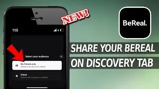 How to Post your BeReal on Discovery Tab on iPhone?