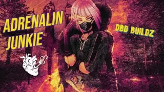 A Well Rounded Survivor Build ( The Adrenaline Junkie )