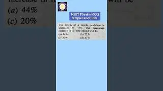 Physics mcq for NEET 2024#Simple Pendulum#Shorts