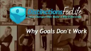 Life Planning: Why Goals Don't Work