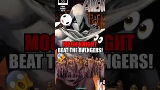 Moon Knight Stole Mjolnir and Defeated the Avengers | Marvel&rsquo;s Comic Explained PART - 1