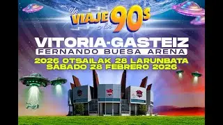 Un Viaje a Los 90s gira 2026 - VITORIA