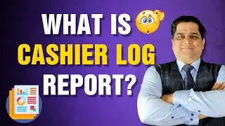 What is cashier log report in a restaurant | Learn step by step | Sanjay Jha
