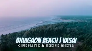 BHUIGAON BEACH VASAI | VLOG VENOM