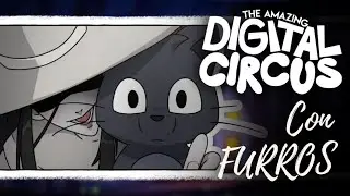 El C&oacute;mic de DIGITAL CIRCUS, pero CON FURROS | The Backwards House 
