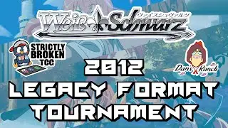 Weiss Schwarz - 2012 Legacy Tournament: Finals