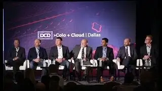 DCD Colo + Cloud: Plenary Panel