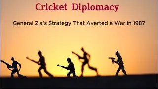 Cricket Diplomacy: General Zia&rsquo;s Strategy That Averted a War in 1987