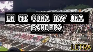 EN MI CUNA HAY UNA BANDERA| LA BARRA 79 OLIMPIA| LETRA
