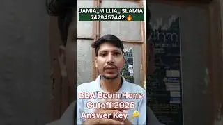 Jamia BBA Bcom Cutoff 2025 Jamia BBA Bcom Answer key 2025 Jamia BBA Bcom result 2025