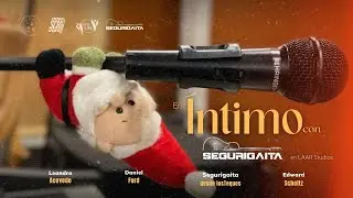 EN ÍNTIMO con SEGURIGAITA