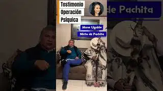 El nieto de Pachita hace una operaci&oacute;n ps&iacute;quica y aqu&iacute; el testimonio