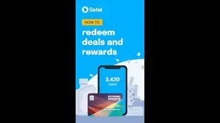 How to redeem deals and rewards on Setel