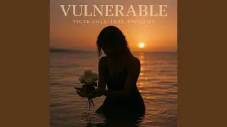 Vulnerable (feat. Knoqlist)