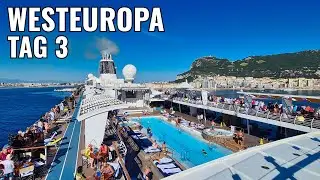 Mein Schiff 6: Mallorca bis Hamburg ⚓ | Tag 3 | Gibraltar