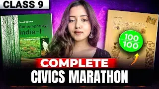 CLASS 9 SOCIAL SCIENCE FULL SYLLABUS MARATHON | EPISODE 3: FULL CIVICS | MCQs + Theory #sst #cbse