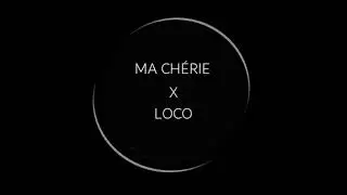 MA CHÉRIE X LOCO (DJ ANTOINE - J QUILES)