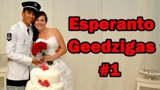 Esperanto Geedzigas - Ĉefa Parto