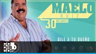 Nadie Igual Que Tú, 30 Mejores, Maelo Ruiz - Audio