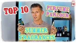 Top 10 Summer Fragrances From Perfume Parlour & Giveaway!