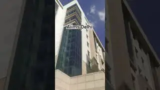 New Building of AIIMS Delhi 🔥⚡