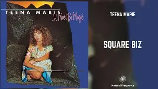 Teena Marie - Square Biz (432Hz)
