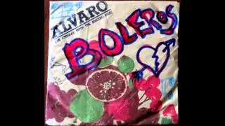 Alvaro Pe&ntilde;a - Boleros (full album)