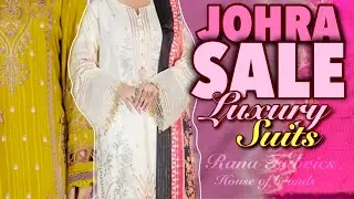🔥 Pakistan’s Biggest Johra Luxury Winter Sale is LIVE! 🔥